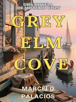 cover image of Gray Elm Cove
